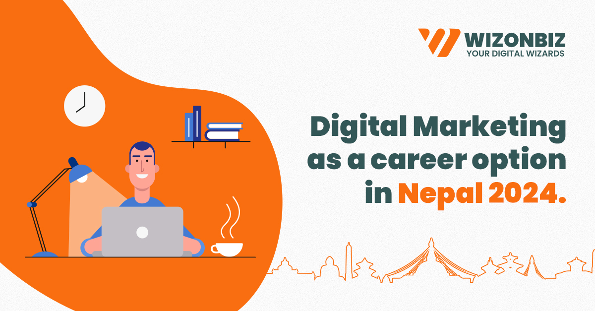 Digital Marketing as a Career in Nepal 2024
